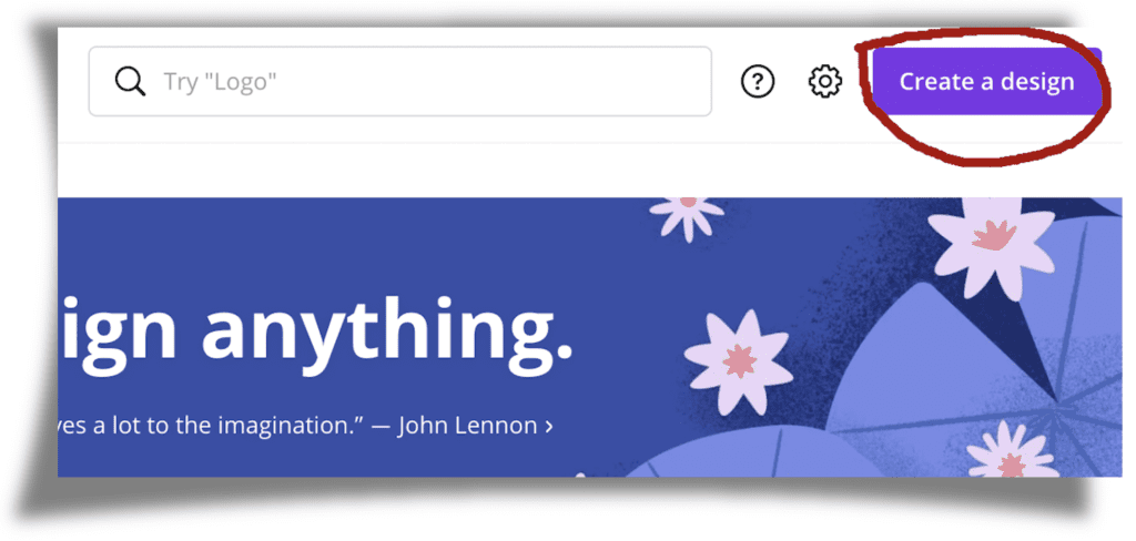 Screenshot of canva.com highlighting the Create a design button