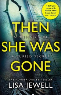 Then She Was Gone by Lisa Jewell