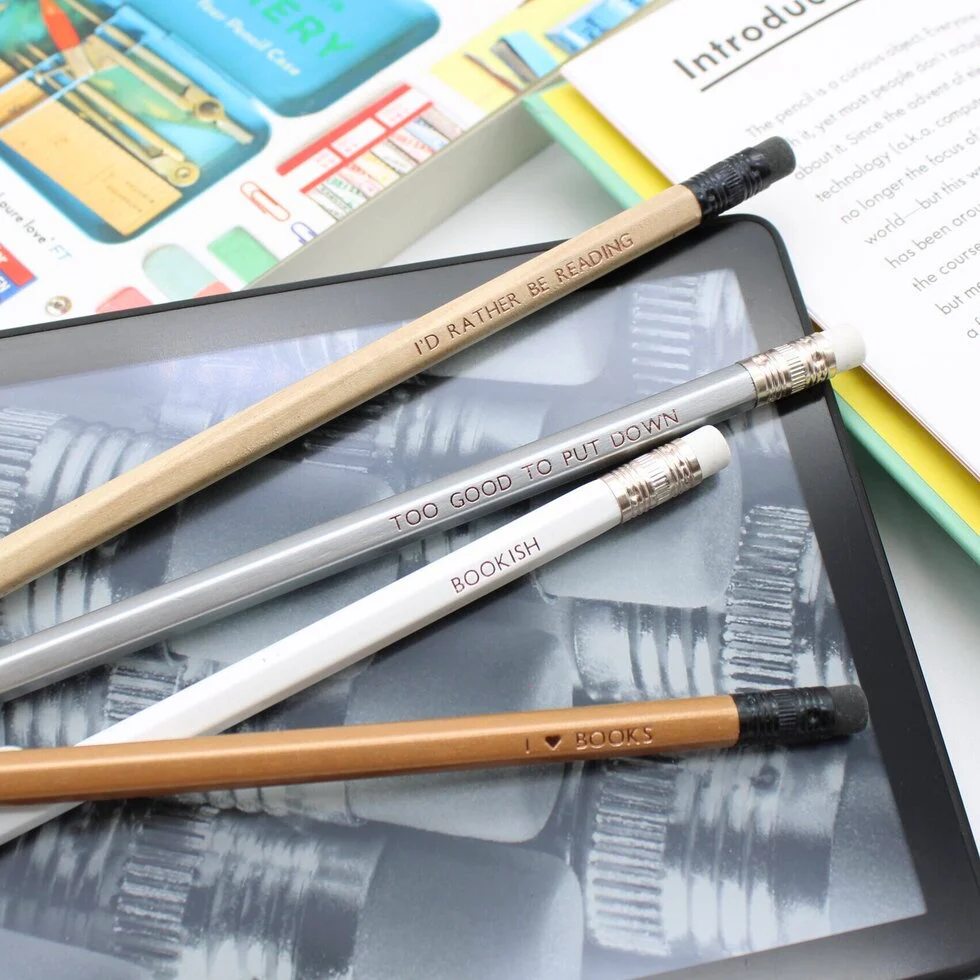 Pencils stamped with slogans such as 'I'd rather be reading' and 'Bookish'