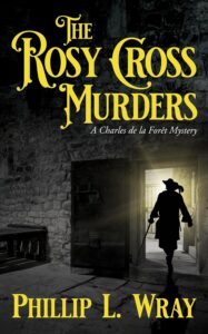 The Rosy Cross Murders by Phillip Wray