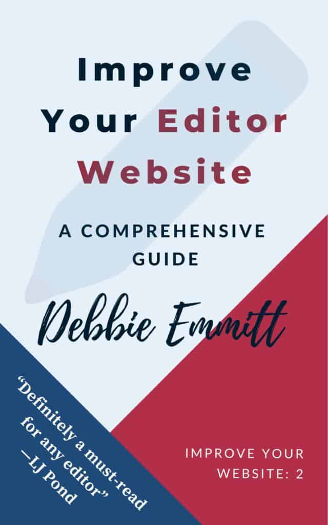 Improve Your Editor Website, a comprehensive guide, by Debbie Emmitt